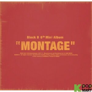 Block B Mini Album Vol. 6 - Montage