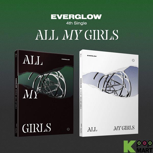 EVERGLOW Single Album Vol. 4 - ALL MY GIRLS (2 Version Set)